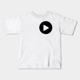 Play Button Black on White Kids T-Shirt